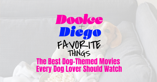 Favorite Things: The Best Dog-Themed Movies Every Dog Lover Should Watch