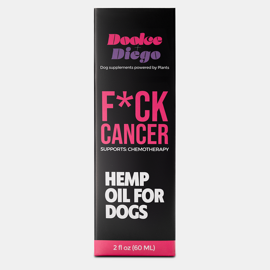 F*ck Cancer - Hemp Oil for Dogs - Doolce + Diego - Plant Focused Wellness for Dogs